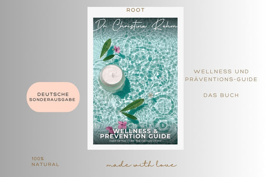 Buch von Dr.Christina rahm Root Wellness und Präventionsguide